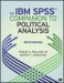 An IBM® SPSS® Companion to Political Analysis