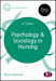 Psychology and Sociology in Nursing