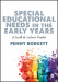 Special Educational Needs in the Early Years