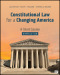 Constitutional Law for a Changing America