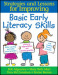 Strategies and Lessons for Improving Basic Early Literacy Skills