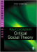 Key Concepts in Critical Social Theory