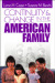 Continuity and Change in the American Family