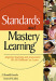 Standards and Mastery Learning