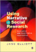 Using Narrative in Social Research