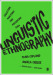 Linguistic Ethnography