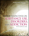 Perspectives on Substance Use, Disorders, and Addiction