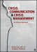 Crisis Communication and Crisis Management