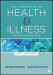 The Sociology of Health and Illness