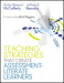 Teaching Strategies That Create Assessment-Literate Learners