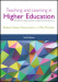 Teaching and Learning in Higher Education