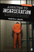 Addicted to Incarceration