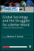 Global Sociology and the Struggles for a Better World