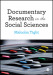 Documentary Research in the Social Sciences